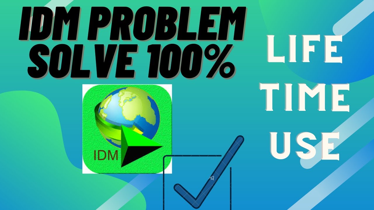 IDM serial key problem solve100% Full Tutorial .full version install ...