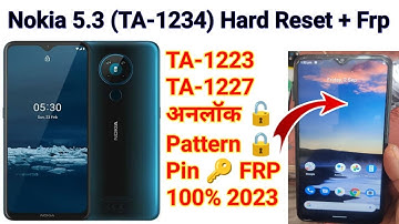 NOKIA 5.3 Hard Reset 100% || TA-1223 Unlock✓ TA-1227 Pattern Reset TA-1229 Factory Reset Frp Remove✓