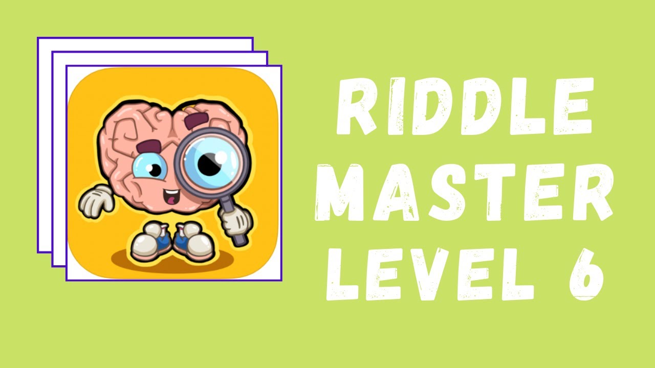 Riddle Master Answers Level 6 Solutions