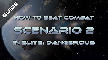 Elite: Dangerous Combat Scenario 2 "First Kill" Walkthrough