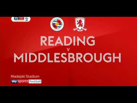 READING 0 V MIDDLESBROUGH 1 | Highlights |~Goals~Shots~Saves|