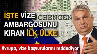 İşte Schengen Vize Ambargosunu Kıran Ilk Ülke