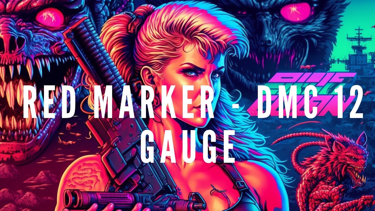 Stå op i stedet mærke navn Med vilje Red MarKer - DMC 12 Gauge (Synthwave / Retrowave) - YouTube