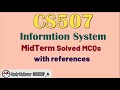 CS507 MIDTerm solved Important MCQs| CS507 midterm|CS507 midterm quiz