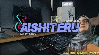 Dj Aishiteru 3 Slow Beat Viral tik tok Terbaru 2023