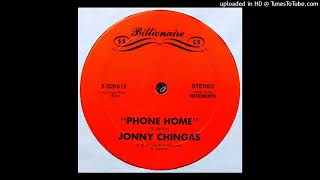 Jonny Chingas~"Phone Home" [Instrumental]