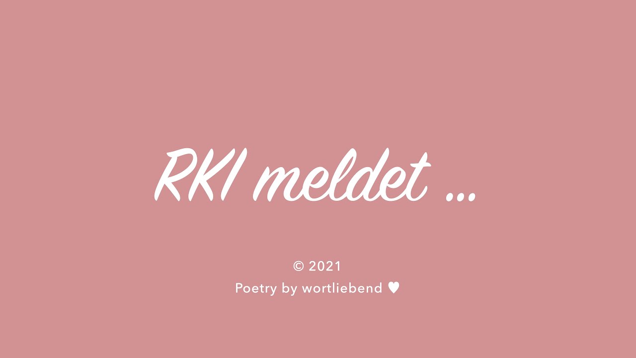 RKI meldet ... | Spoken Word | Poetry
