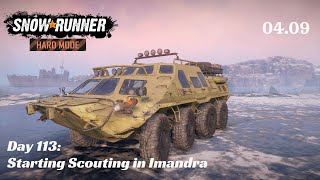 SnowRunner Hard Mode - R04 E09 - Starting Scouting in Imandra
