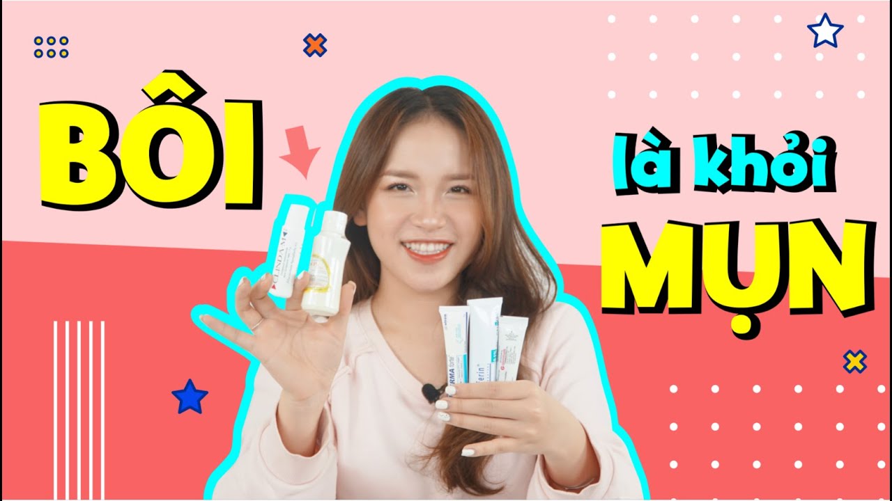 Cách Trị Mụn - Chấm 1 Cái Là Khỏi Mụn Thâm, Mụn Trứng Cá, Mụn Đầu Đen, Mụn Ẩn, Mụn Bọc Giá Dưới 200K