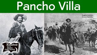 Pancho Villa La leyenda | Relatos del lado oscuro (English dubbed)