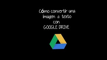 Cómo convertir una imagen a texto con Google Drive. #APRENDECONELSA