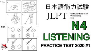 JLPT N4 LISTENING PRACTICE TEST, 100% ORIGINAL MATERIAL!