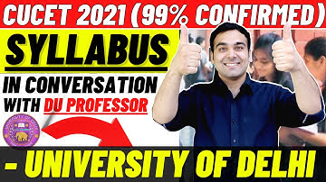 CUCET 2021 Syllabus (99% Confirmed)🔥| Delhi University Proposed Syllabus | Biggest Reveal Ever