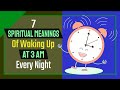 7 Spiritual Meanings Of Waking Up At 3 Am Every Night