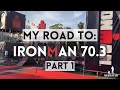 My road to Ironman 70.3 - Part 1 // Before the race