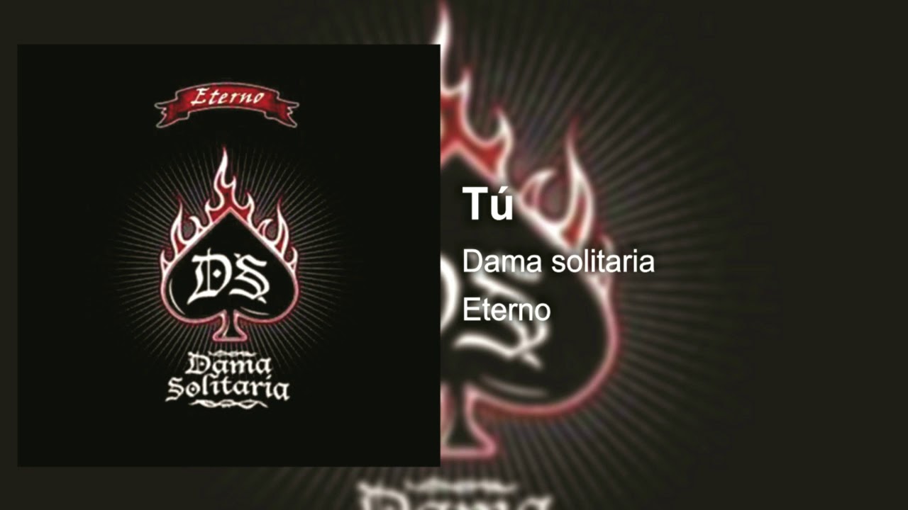 Watch Tú / Dama Solitaria on YouTube Watch Tú / Dama Solitaria on YouTube