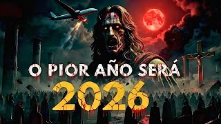 10 Terrifying Prophecies That Are Already Coming True: 2026 According to the Bible