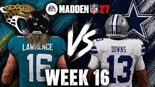 Jaguars vs Cowboys Week 16 Simulation | Madden 27 Rosters