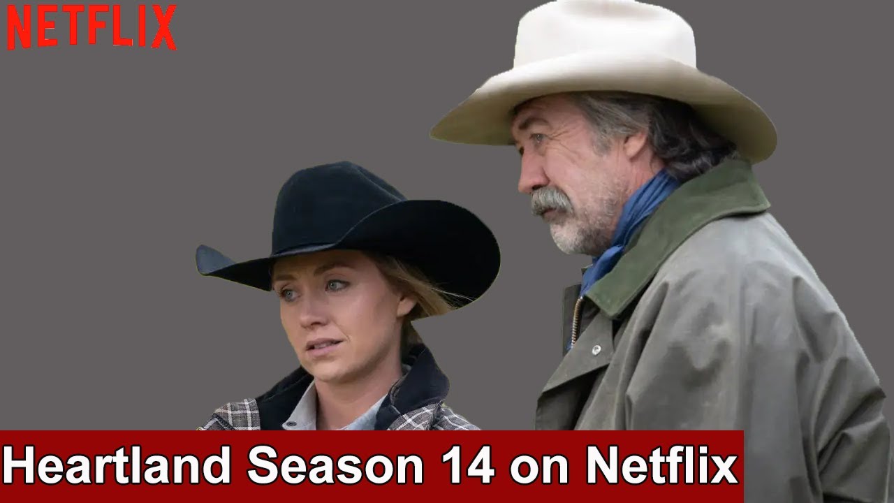 When will Heartland Season 14 be on Netflix UK & USA? Premier Date and