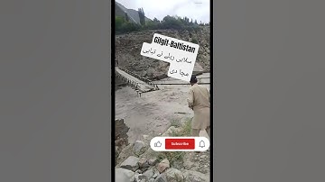Flood in Gilgit Baltistan #flood #gilgitbaltistan #shorts