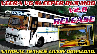 VEERA V6 SLEEPER BUS MOD V.2.0 RELEASE & NATIONAL TRAVELS GOA LIVERY DOWNLOAD.