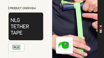 NLG Tether Tape | Instant Tool Tethering for Safe Work at Height | Product Guide | REAX