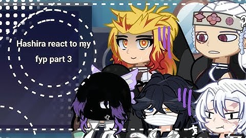 Hashira react to my fyp part 3//kny//gacha//short// still editing the new intro:((