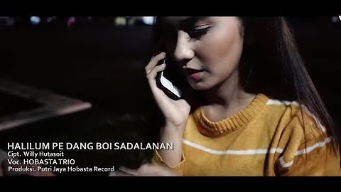 Hobasta Trio Vol 2 - Halilum Pe Dang Boi Sadalanan ( Official Music Video )