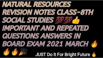 NATURAL RESOURCES class-8th social studies Revision notes March 2021 part-1 PSEB and others board