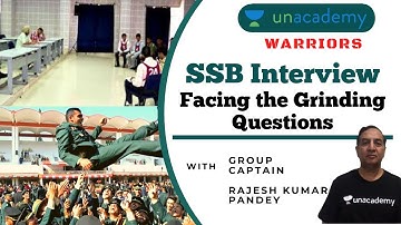 SSB Interview: Facing the Grinding Questions | SSB Interview | Group Captain Rajesh Kumar Pandey