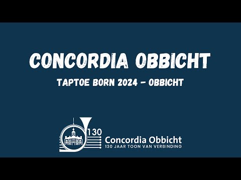 Concordia Obbicht - Taptoe 2024