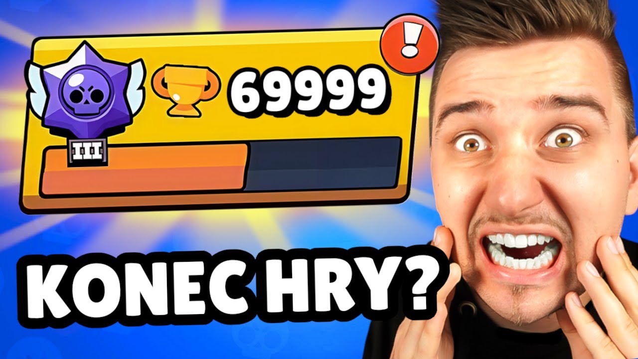 DOKONČIL JSEM BRAWL STARS!! 😱