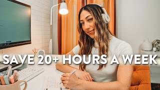 How I Save 20+ Hours of Work Every Week