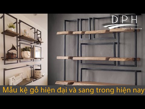 Tổng hợp mẫu kệ gỗ trang trí đẹp p1