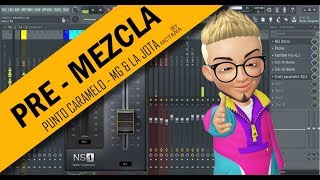 Miniatura de "PREMEZCLA #01 - FL Studio / Preparar un Proyecto para la Mezcla / Punto Caramelo Mg & La Jota"