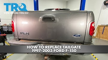 How to Replace Tailgate 1997-2003 Ford F-150