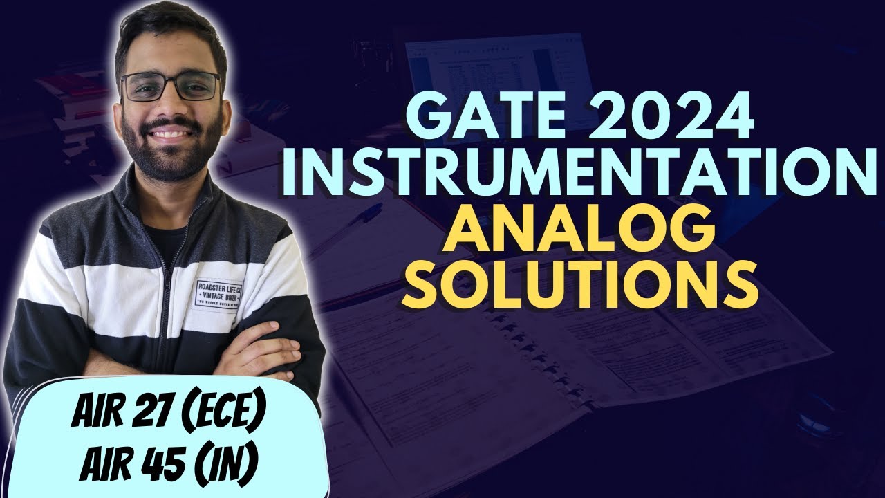 GATE 2024 INSTRUMENTATION (IN) SOLUTION || Analog Electronics - YouTube