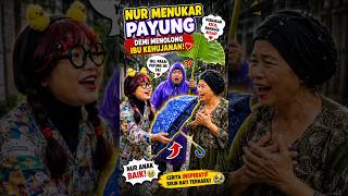 NUR Kasih Payung ke Ibu - Ibu , bikin haru 🥲 #shorts #nur #ceritainspiratif