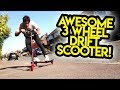 CRAZIEST 3-WHEELED DRIFT SCOOTER SESSION!! *EPIC*