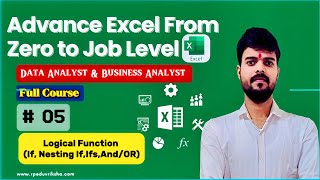 Lec:-05 Excel Logical Functions in Hindi | IF, Nested IF, IFS, AND/OR Complete Guide | Advance Excel