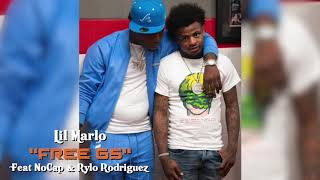 Lil Marlo feat NOCAP x Rylo Rodriguez &amp; G5- Free G5