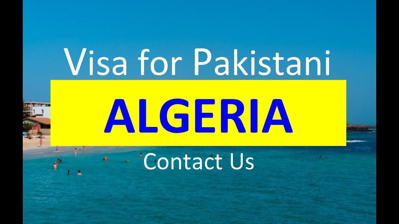 algeria tourist visa for pakistani