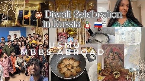 “Celebrating Diwali 2025 🇮🇳 in Russia 🇷🇺 | MBBS Abroad Life at USMU ✨” #mbbsrussia #diwali #vlog 