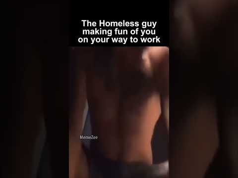 Homeless Guy