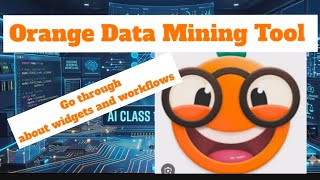 Orange Data Mining Tool
