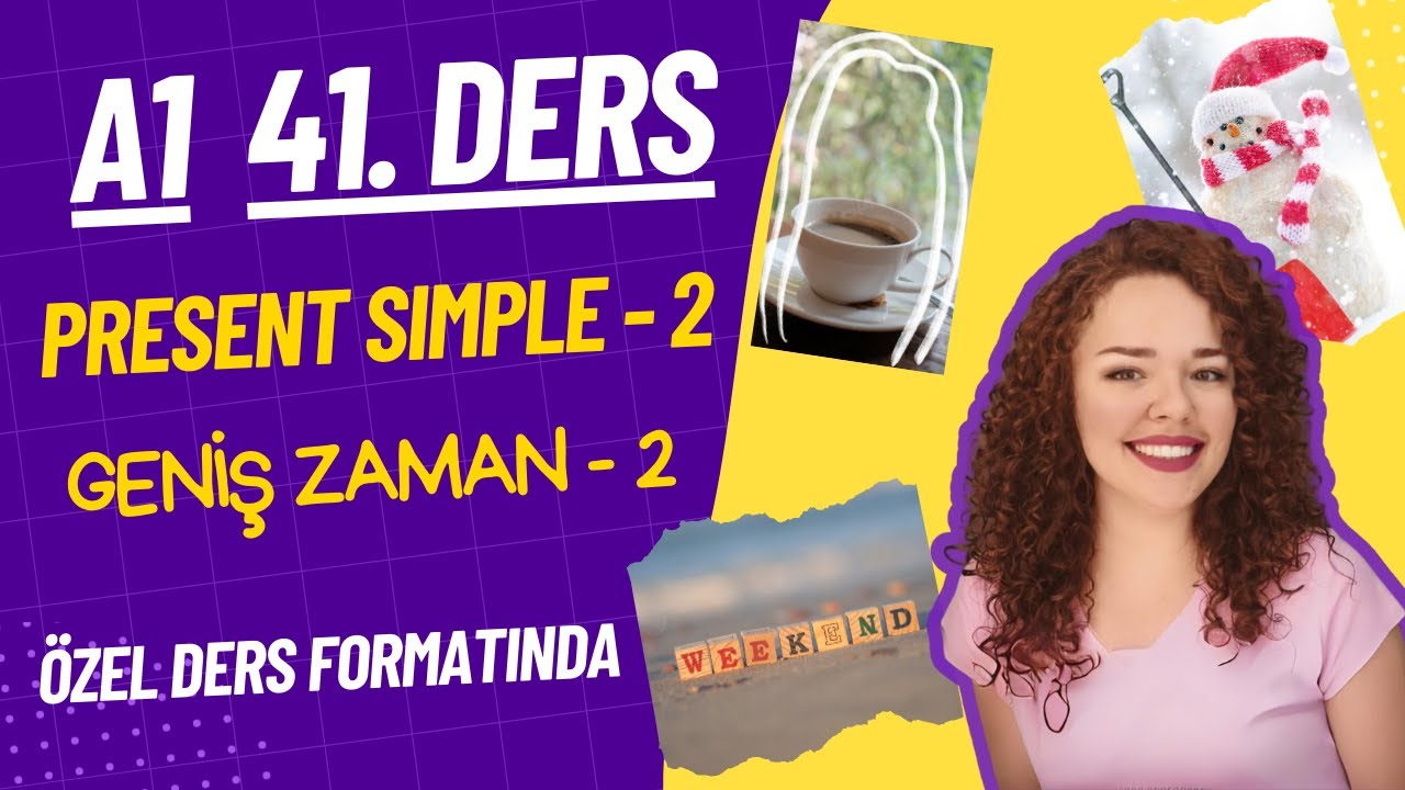 İNGİLİZCE A1-41. DERS Part 2 