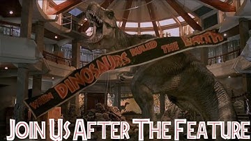 Join Us After The Feature (Jurassic Park Variant)/ Feature Presentation Logo