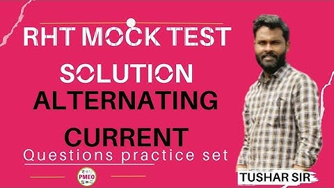 RHT SPECIAL MOCK TEST PHYSISC-02 || ALTERNATING CURRENT