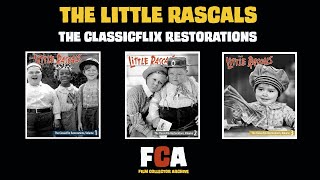 The Little Rascals | The ClassicFlix Restorations Wealth