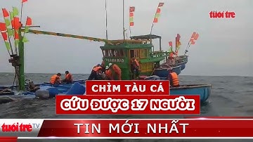 ⚡ NÓNG | Cứu 17 ngư dân trên tàu cá bị phá nước, chìm
